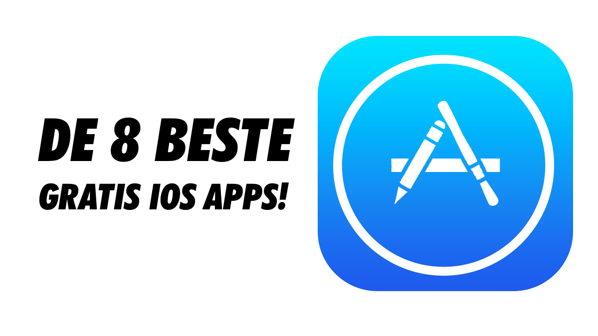 De 8 beste gratis iOS-apps van 2018