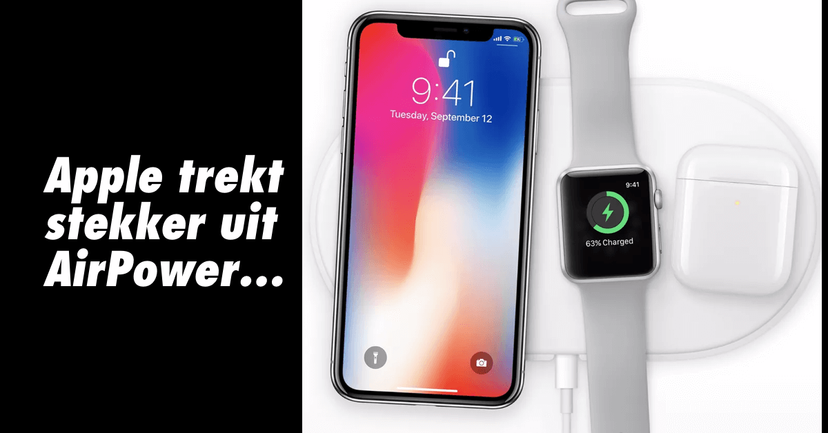 Apple annuleert AirPower definitief